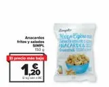Oferta de Anacardos fritos y salados SIMPL por 1,2€ en Carrefour