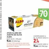 Oferta de ALBO  ATÚN CLARO EN  ACEITE DE OLIVA  ALBO.  Pack de 6 x 48 gne. 9,20€ (31,94€/kg)  ATÚN CLARO  EN ACEITE DE OLIVA  2¹ pack -70% también en atún claro en aceite de oliva virgen extra ALBO, pack de 6 x en El Corte Inglés