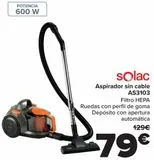 Oferta de Solac Aspirador sin cable AS3103  por 79€ en Carrefour