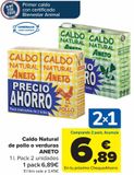 Oferta de Caldo Natural de pollo o verduras ANETO por 6,89€ en Carrefour