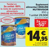 Oferta de Suplemento alimenticio ENSURE NUTRIVIGOR por 29,9€ en Carrefour