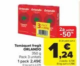 Oferta de Tomate frito ORLANDO por 2,49€ en Carrefour