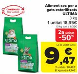 Oferta de Alimento seco para gatos esterilizados ULTIMA  por 18,95€ en Carrefour