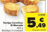 Oferta de Torrijas Carrefour El Mercado por 5,49€ en Carrefour