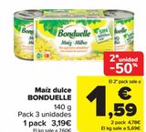 Oferta de Maíz dulce BONDUELLE por 3,19€ en Carrefour
