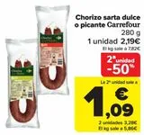 Oferta de Chorizo sarta dulce o picante Carrefour por 2,19€ en Carrefour