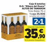 Oferta de Caja 6 botellas D.O. "Ribera del Duero" ALTOS DE TAMARON por 35,9€ en Carrefour