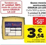 Oferta de Queso mezcla semicurado GRANJA LA LUZ por 6,29€ en Carrefour