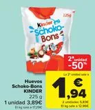 Oferta de Huevos Schoco-Bons KINDER por 3,89€ en Carrefour