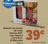 Oferta de Maletín de jamón de cebo ibérico 50% raza ibérica Carrefour El mercado por 39€ en Carrefour