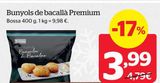 Oferta de Buñuelos de bacalao Premium por 3,99€ en La Sirena