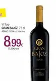 Oferta de Vino Bajoz por 8,99€ en Condis