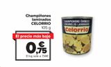 Oferta de Champiñones laminados CELORRIO por 0,75€ en Carrefour