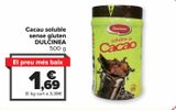 Oferta de Cacao soluble sin gluten DULCINEA por 1,69€ en Carrefour