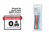 Oferta de Cepillo de dientes medio SIMPL Choice  por 0,99€ en Carrefour