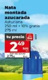 Oferta de Nata montada Asturiana por 2,75€ en Dia Market