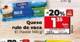 Oferta de Rulo de queso de cabra El Pastor por 1,69€ en Dia Market