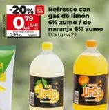Oferta de REFRESCO CON GAS DE LIMON 6% ZUMO / DE NARANJA 8% ZUMO por 0,79€ en Maxi Dia