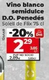 Oferta de VINO BLANCO SEMIDULCE D.O. PENEDES por 2,29€ en Maxi Dia