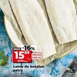 Oferta de LOMO DE BACALAO EXTRA por 15,89€ en Maxi Dia