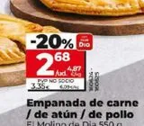Oferta de EMPANADA DE CARNE / DE ATUN / DE POLLO por 2,68€ en Maxi Dia