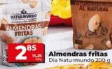 Oferta de ALMENDRAS FRITAS por 2,85€ en Maxi Dia