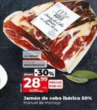 Oferta de JAMON DE CEBO IBERICO 50% por 28,99€ en Maxi Dia