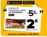 Oferta de Lasaña de champiñones y boletus LA COCINERA por 2€ en Supeco