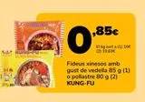 Oferta de Fideos chinos con sabor a ternera 85g(1) o pollo 80g(2) KUNG-FU por 0,85€ en Supeco