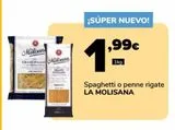 Oferta de Spaghetti o penne rigate LA MOLISANA por 1,99€ en Supeco