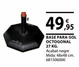 Oferta de Base de parasol por 49,95€ en Fes Més