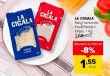 Oferta de Arroz redondo tradicional o largo LA CIGALA por 1,55€ en Autoservicios Familia