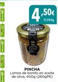 Oferta de -√√fa  √ F  D/  4,5  PINCHA  Lomos de bonito en aceite de oliva, 400g (260gPE)  ,50€  17,31€/kg  en Hiber
