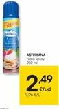 Oferta de ASTURIANA Nata spray 250 ml por 2,49€ en Eroski
