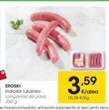 Oferta de EROSKI Longaniza de pavo 350 g por 3,59€ en Eroski