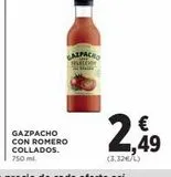 Oferta de Gazpacho  en Hipercor