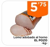 Oferta de Lomo adobado  en Supermercados Deza