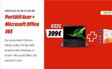Oferta de HASTA EL 01/04 A LAS 9H Portátil Acer +  Microsoft Office  365  Con procesador Celeron  N4020, 8 GB, 256 GB, UHD  Graphics 600, Windows 11  Home + Microsoft Office 365 personal 1 año  ялас  399€  +  a por 399€ en Media Markt