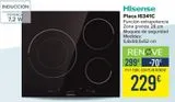 Oferta de Hisense Placa I6341C  por 299€ en Carrefour
