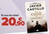Oferta de El cuco de cristal  por 20,9€ en Carrefour