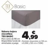 Oferta de Sábana bajera microfibra TEX BASIC  por 4,99€ en Carrefour