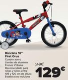 Oferta de Bicicleta 16'' First Orus  por 129€ en Carrefour
