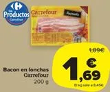 Oferta de Bacon en lonchas Carrefour por 1,69€ en Carrefour Market