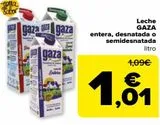 Oferta de Leche GAZA entera, desnatada o semidesnatada  por 1,01€ en Carrefour
