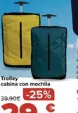 Oferta de Trolley cabina con mochila  por 29,9€ en Carrefour
