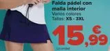 Oferta de Falda pádel con malla interior  por 15,99€ en Carrefour