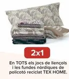 Oferta de En TODOS los juegos de sábanas y fundas nórdicas de policotton reciclado TEX HOME  en Carrefour