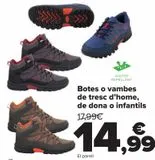 Oferta de Bota o deportivo trekking hombre, mujer o infantil  por 14,99€ en Carrefour