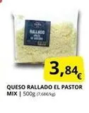 Oferta de Queso rallado El Pastor en Supermercados MAS