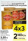 Oferta de Café Marcilla por 3,2€ en Caprabo